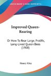 Improved Queen-Rearing