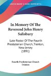 In Memory Of The Reverend John Henry Salisbury