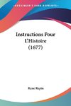 Instructions Pour L'Histoire (1677)