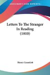 Letters To The Stranger In Reading (1810)