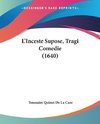 L'Inceste Supose, Tragi Comedie (1640)