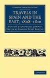 Travels in Spain and the East, 1808-1810