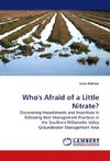 Who's Afraid of a Little Nitrate?