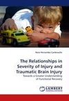 The Relationships in Severity of Injury and Traumatic Brain Injury