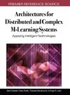 Architectures for Distributed and Complex M-Learning Systems