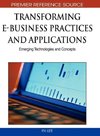 Transforming E-Business Practices and Applications