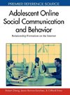 Adolescent Online Social Communication and Behavior