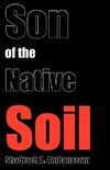 Son of the Native Soil