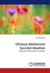 Chinese Adolescent Suicidal Ideation