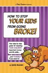 How to stop your kids from going broke!