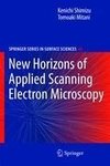 New Horizons of Applied Scanning Electron Microscopy