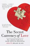 The Secret Currency of Love