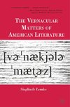 The Vernacular Matters of American Literature