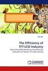 The Efficiency of TFT-LCD Industry