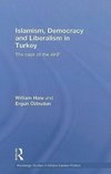 Hale, W: Islamism, Democracy and Liberalism in Turkey