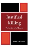 Justified Killing