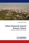 Urban Dispersal around Kumasi, Ghana