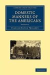 Domestic Manners of the Americans