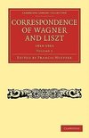 Correspondence of Wagner and Liszt 1854-1861