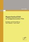 Hypertextualität im zeitgenössischen Film: Erzählen und Virtualität in Tom Tykwers 