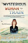 The Mysterious Woman on the Train