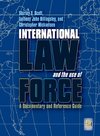 International Law and the Use of Force