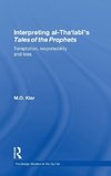 Klar, M: Interpreting al-Tha'labi's Tales of the Prophets