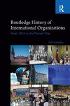 Routledge History of International Organizations