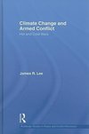 Lee, J: Climate Change and Armed Conflict