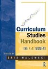 Malewski, E: Curriculum Studies Handbook - The Next Moment