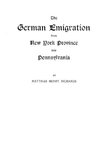 The German Emigration from New York Province Into Pennsylvania