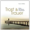 Trost und Trauer