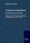 Praktisches Handbuch für Mechaniker und Techniker