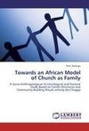 Towards an African Model of Church as Family