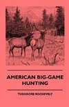 American Big-Game Hunting