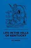 Life in the Hills of Kentucky