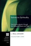 Subversive Spirituality