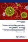 Computational Approaches In Systems Biology