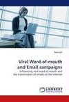 Viral Word-of-mouth and Email campaigns