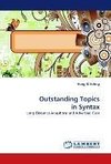 Outstanding Topics in Syntax