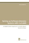 Spicing up Software-Intensive Systems with CurCuMA