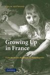 Growing Up in France