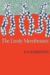 Lively Membranes