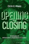 Opening and Closing