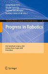 Progress in Robotics