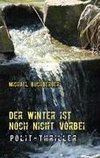 Der Winter ist noch nicht vorbei