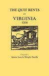 The Quit Rents of Virginia, 1704