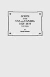 Scots in the USA and Canada, 1825-1875. Part Four