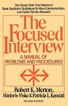 The Focused Interview