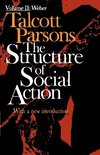 Structure of Social Action Volume II